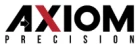 Axiom precision