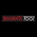 Mama's Too