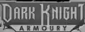 Dark Knight Armoury
